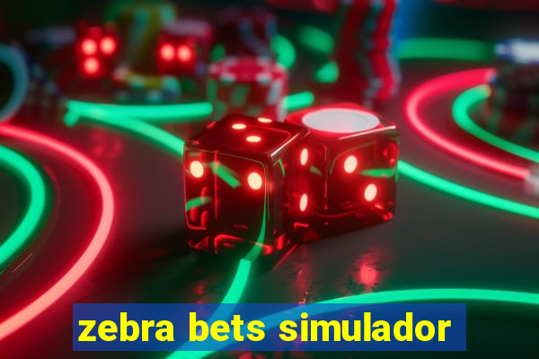 zebra bets simulador